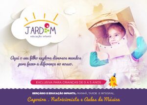 Escola Infantil Jardim - Campanha publicitário por Pixograma Estúdio de criação em Bh